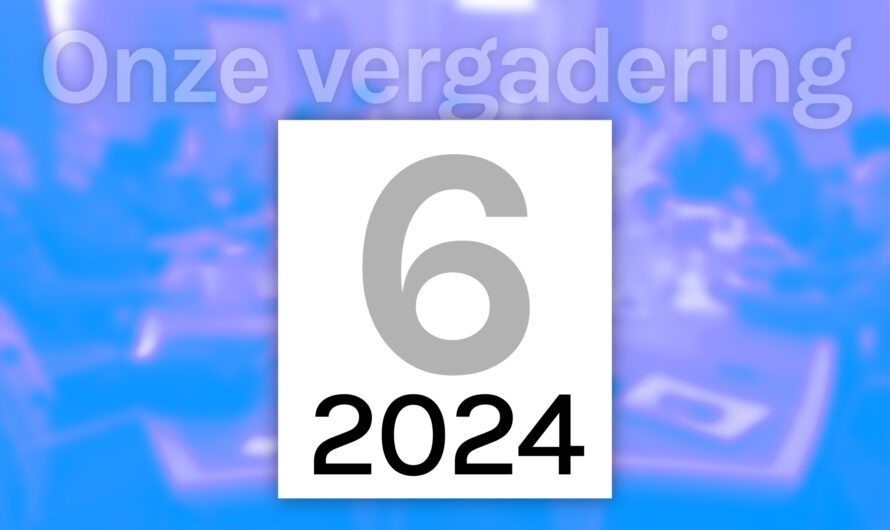 Onze vergadering 4 juni 2024
